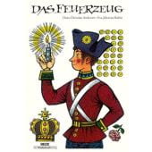 Das Feuerzeug, Andersen, Hans-Christian, Beltz, Julius Verlag, EAN/ISBN-13: 9783407773173