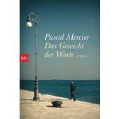 Das Gewicht der Worte, Mercier, Pascal, btb Verlag, EAN/ISBN-13: 9783442771042