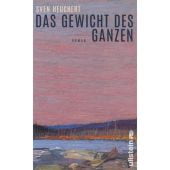 Das Gewicht des Ganzen, Heuchert, Sven, Ullstein Verlag, EAN/ISBN-13: 9783550050725
