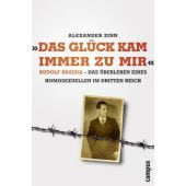 'Das Glück kam immer zu mir', Zinn, Alexander, Campus Verlag, EAN/ISBN-13: 9783593505114
