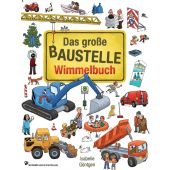 Das große Baustelle Wimmelbuch, Wimmelbuchverlag, EAN/ISBN-13: 9783942491747