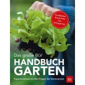 Das große BLV Handbuch Garten, BLV Buchverlag GmbH & Co. KG, EAN/ISBN-13: 9783835418783