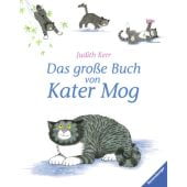 Das große Buch von Kater Mog, Kerr, Judith, Ravensburger Buchverlag, EAN/ISBN-13: 9783473447091