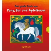 Das große Buch von Pony, Bär und Apfelbaum, Heuck, Sigrid, Thienemann-Esslinger Verlag GmbH, EAN/ISBN-13: 9783522458634
