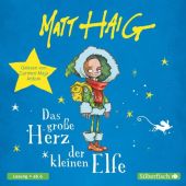 Das große Herz der kleinen Elfe, Haig, Matt, Silberfisch, EAN/ISBN-13: 9783745603156