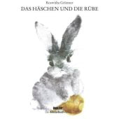 Das Häschen und die Rübe, Grüttner, Roswitha, Beltz, Julius Verlag, EAN/ISBN-13: 9783407771919