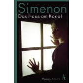 Das Haus am Kanal, Simenon, Georges, Atlantik Verlag, EAN/ISBN-13: 9783455006872