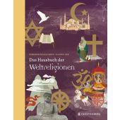 Das Hausbuch der Weltreligionen, Schulz-Reiss, Christine, Gerstenberg Verlag GmbH & Co.KG, EAN/ISBN-13: 9783836954846