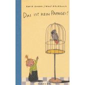 Das ist kein Papagei!, Schami, Rafik/Erlbruch, Wolf, Carl Hanser Verlag GmbH & Co.KG, EAN/ISBN-13: 9783446208629