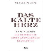 Das kalte Herz, Plumpe, Werner, Rowohlt Berlin Verlag, EAN/ISBN-13: 9783871347542