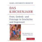 Das Kirchenjahr, Bieritz, Karl-Heinrich, Verlag C. H. BECK oHG, EAN/ISBN-13: 9783406659003