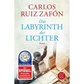 Das Labyrinth der Lichter, Ruiz Zafón, Carlos, Fischer, S. Verlag GmbH, EAN/ISBN-13: 9783596032518