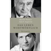 Das Leben wortwörtlich, Walser, Martin/Augstein, Jakob, Rowohlt Verlag, EAN/ISBN-13: 9783498006808