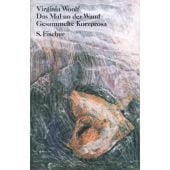 Das Mal an der Wand, Woolf, Virginia, Fischer, S. Verlag GmbH, EAN/ISBN-13: 9783100925510