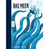 Das Meer - eintauchen, abtauchen, entdecken, Henriques, Ricardo, Knesebeck Verlag, EAN/ISBN-13: 9783957282903