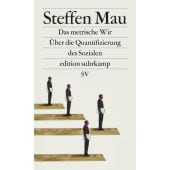 Das metrische Wir, Mau, Steffen, Suhrkamp, EAN/ISBN-13: 9783518072929