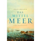 Das Mittelmeer, Abulafia, David, Fischer, S. Verlag GmbH, EAN/ISBN-13: 9783100009043