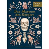 Das Museum des Körpers, Paxton, Jennifer Z, Prestel Verlag, EAN/ISBN-13: 9783791375298