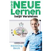 Das neue Lernen, Beck, Henning, Ullstein Verlag, EAN/ISBN-13: 9783548064574