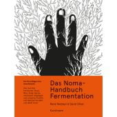Das Noma-Handbuch Fermentation, Redzepi, René/Zilber, David, Verlag Antje Kunstmann GmbH, EAN/ISBN-13: 9783956142932