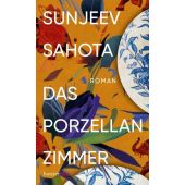 Das Porzellanzimmer, Sahota, Sunjeev, hanserblau, EAN/ISBN-13: 9783446273887
