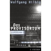 Das Provisorium, Hilbig, Wolfgang, Fischer, S. Verlag GmbH, EAN/ISBN-13: 9783100336231
