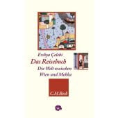 Das Reisebuch, Celebi, Evliya, Verlag C. H. BECK oHG, EAN/ISBN-13: 9783406797491
