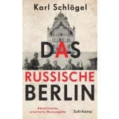 Das russische Berlin, Schlögel, Karl, Suhrkamp, EAN/ISBN-13: 9783518428566