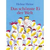 Das schönste Ei der Welt, Heine, Helme, Beltz, Julius Verlag, EAN/ISBN-13: 9783407798855