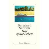 Das späte Leben, Schlink, Bernhard, Diogenes Verlag AG, EAN/ISBN-13: 9783257072716