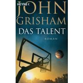 Das Talent, Grisham, John, Heyne, Wilhelm Verlag, EAN/ISBN-13: 9783453441668