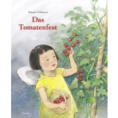 Das Tomatenfest, Ichikawa, Satomi, Moritz Verlag, EAN/ISBN-13: 9783895652561
