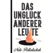 Das Unglück anderer Leute, Pollatschek, Nele, Galiani Berlin, EAN/ISBN-13: 9783869711379