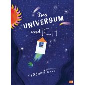 Das Universum und ich, Unka, Vasanti, cbj, EAN/ISBN-13: 9783570178669