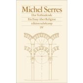 Das Verbindende, Serres, Michel, Suhrkamp, EAN/ISBN-13: 9783518036020