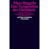 Das Versprechen der Gleichheit, Buggeln, Marc, Suhrkamp, EAN/ISBN-13: 9783518299388