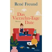 Das Vierzehn-Tage-Date, Freund, René, Zsolnay Verlag Wien, EAN/ISBN-13: 9783552072343
