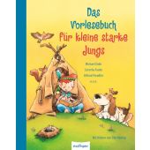 Das Vorlesebuch für kleine starke Jungs, Esslinger Verlag J. F. Schreiber, EAN/ISBN-13: 9783480234479