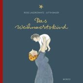 Das Weihnachtskind, Lagercrantz, Rose, Moritz Verlag, EAN/ISBN-13: 9783895653094