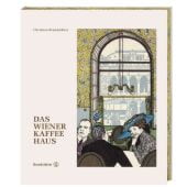 Das Wiener Kaffeehaus, Christian Brandstätter, EAN/ISBN-13: 9783710604539