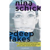 Deepfakes, Schick, Nina, Goldmann Verlag, EAN/ISBN-13: 9783442316342