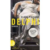Delphi, Pollard, Clare, Aufbau Verlag GmbH & Co. KG, EAN/ISBN-13: 9783351039714
