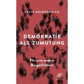 Demokratie als Zumutung, Heidenreich, Felix, Klett-Cotta, EAN/ISBN-13: 9783608980790