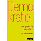 Demokratie, Rahden, Till van, Campus Verlag, EAN/ISBN-13: 9783593511344