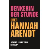 Denkerin der Stunde, Bernstein, Richard J, Suhrkamp, EAN/ISBN-13: 9783518429440
