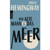 Der alte Mann und das Meer, Hemingway, Ernest, Rowohlt Verlag, EAN/ISBN-13: 9783499267673