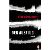 Der Ausflug, Kurbjuweit, Dirk, Penguin Verlag Hardcover, EAN/ISBN-13: 9783328601715