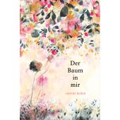 Der Baum in mir, Luyken, Corinna, Zuckersüß Verlag, EAN/ISBN-13: 9783949315114