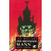 Der brennende Mann, Williams, Tad, Klett-Cotta, EAN/ISBN-13: 9783608936964