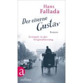 Der eiserne Gustav, Fallada, Hans, Aufbau Verlag GmbH & Co. KG, EAN/ISBN-13: 9783351037604